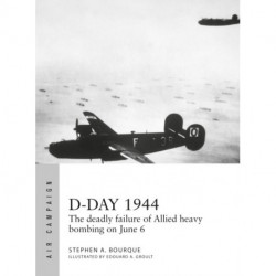 D-Day 1944: The deadly failure of Allied heavy bombing on June 6