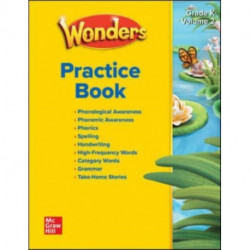 WONDERS PRACTICE BOOK GRADE K V2 STUDENT EDITION