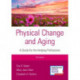 Physical Change and Aging, Seventh Edition: A Guide for Helping Professions