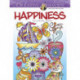 Creative Haven Happiness Coloring Book