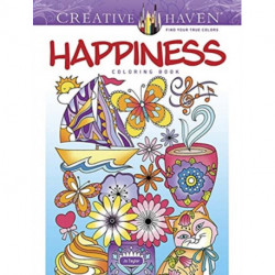 Creative Haven Happiness Coloring Book