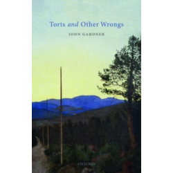Torts and Other Wrongs