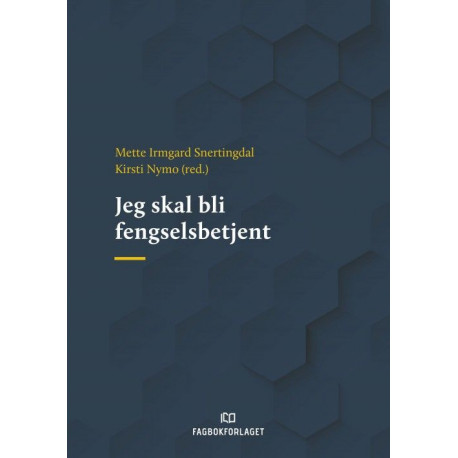 Jeg skal bli fengselsbetjent