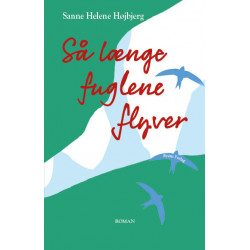 Så længe fuglene flyver