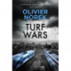 Turf Wars: by the author of THE LOST AND THE DAMNED, a Times Crime Book of the Month