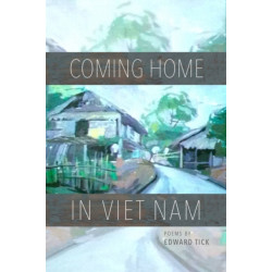 Coming Home in Viet Nam: Poems