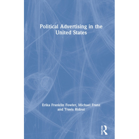 Political Advertising in the United States