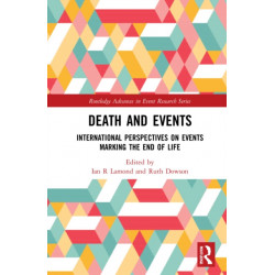 Death and Events: International Perspectives on Events Marking the End of Life