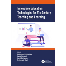 Innovative Education Technologies for 21st Century Teaching and Learning