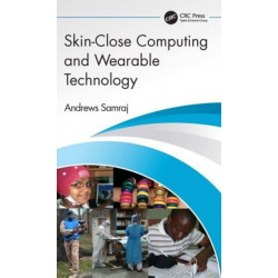 Skin-Close Computing and Wearable Technology