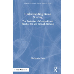 Understanding Game Scoring: The Evolution of Compositional Practice for and through Gaming