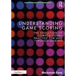 Understanding Game Scoring: The Evolution of Compositional Practice for and through Gaming