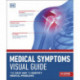 Medical Symptoms Visual Guide: The Easy Way to Identify Medical Problems