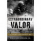 Extraordinary Valor: The Fight for Charlie Hill in Vietnam