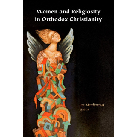 Women and Religiosity in Orthodox Christianity