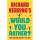 Richard Herring's Would You Rather?