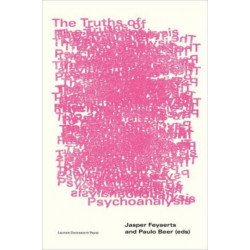 The Truths of Psychoanalysis
