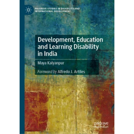 Development, Education and Learning Disability in India