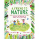 A Friend to Nature: Activities and Inspiration to Connect With the Wild World