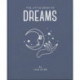 The Little Book of Dreams: Decode Your Dreams and Reveal Your Secret Desires