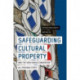 Safeguarding Cultural Property and the 1954 Hague Convention: All Possible Steps
