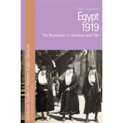Egypt 1919: The Revolution in Literature and Film