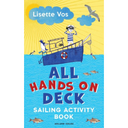 All Hands on Deck: Sailing Activity Book