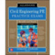 Civil Engineering PE Practice Exams: Breadth and Depth, Second Edition