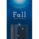 Fall: A spellbinding novel of race, family and friendship by the critically acclaimed author of Attend