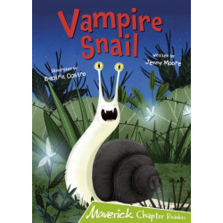 Vampire Snail: (Lime Chapter Readers)