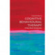 Cognitive Behavioural Therapy: A Very Short Introduction