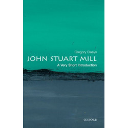 John Stuart Mill: A Very Short Introduction