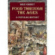 Food Through the Ages: A Popular History