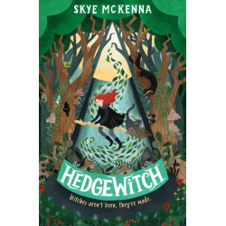 Hedgewitch: Book 1: The enchanting series brimming with mystery and magic