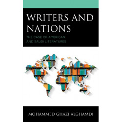 Writers and Nations: The Case of American and Saudi Literatures