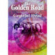 The Golden Road: The Recorded History of Grateful Dead