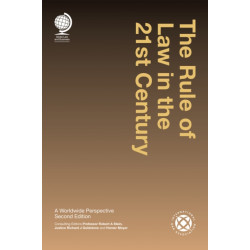 The Rule of Law in the 21st Century: A Worldwide Perspective, Second Edition