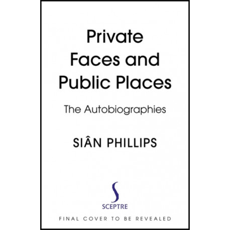 Private Faces and Public Places: The Autobiography
