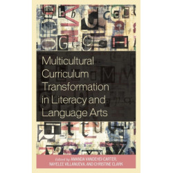 Multicultural Curriculum Transformation in Literacy and Language Arts