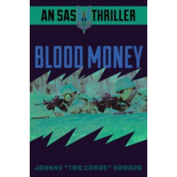 Blood Money: An SAS Thriller