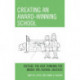 Creating an Award-Winning School: Outside-the-Box Thinking for Inside-the-School Success