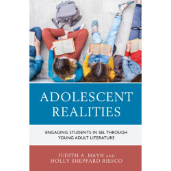 Adolescent Realities: Engaging Students in SEL through Young Adult Literature