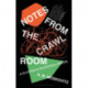 Notes from the Crawl Room: A Collection of Philosophical Horrors