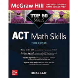 Top 50 ACT Math Skills, Third Edition