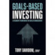 Goals-Based Investing: A Visionary Framework for Wealth Management