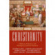 Christianity: A Biblical, Historical, and Theological Guide for Students, Revised and Expanded