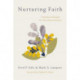 Nurturing Faith: A Practical Theology for Educating Christians