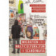 Migration and Multiculturalism in Scandinavia