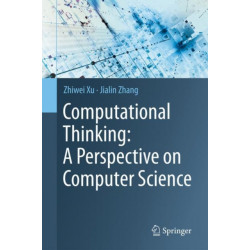 Computational Thinking: A Perspective on Computer Science