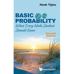 Basic Probability: What Every Math Student Should Know